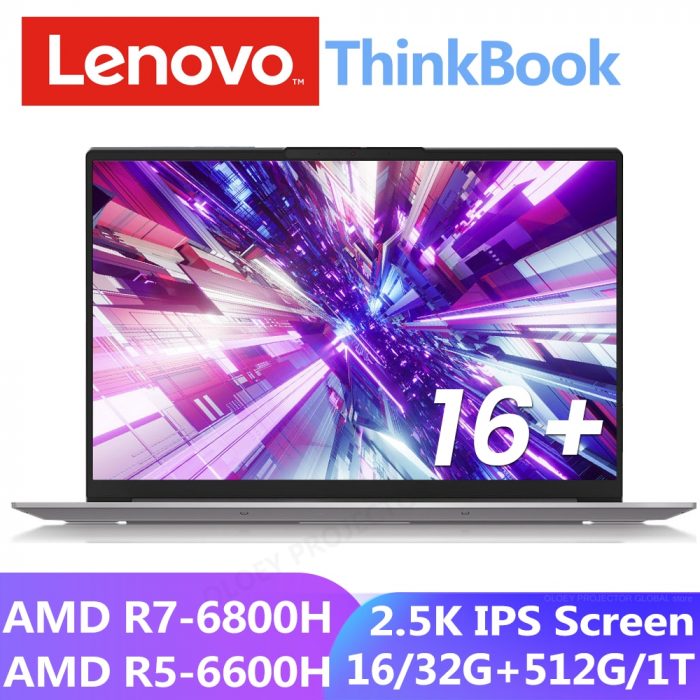 Lenovo ThinkBook 16+ 2022 Laptop Ryzen R7-6800HR5-6600H AMD Radeon 660/680M 16/32GB RAM 512G/1T SSD 16inch 2.5K 120Hz Screen No 1